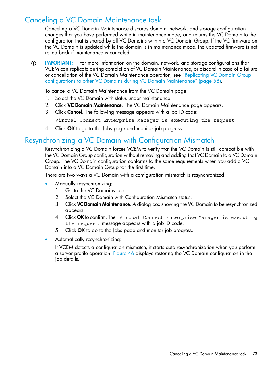 Canceling a vc domain maintenance task | HP Virtual Connect Enterprise Manager Software User Manual | Page 73 / 195