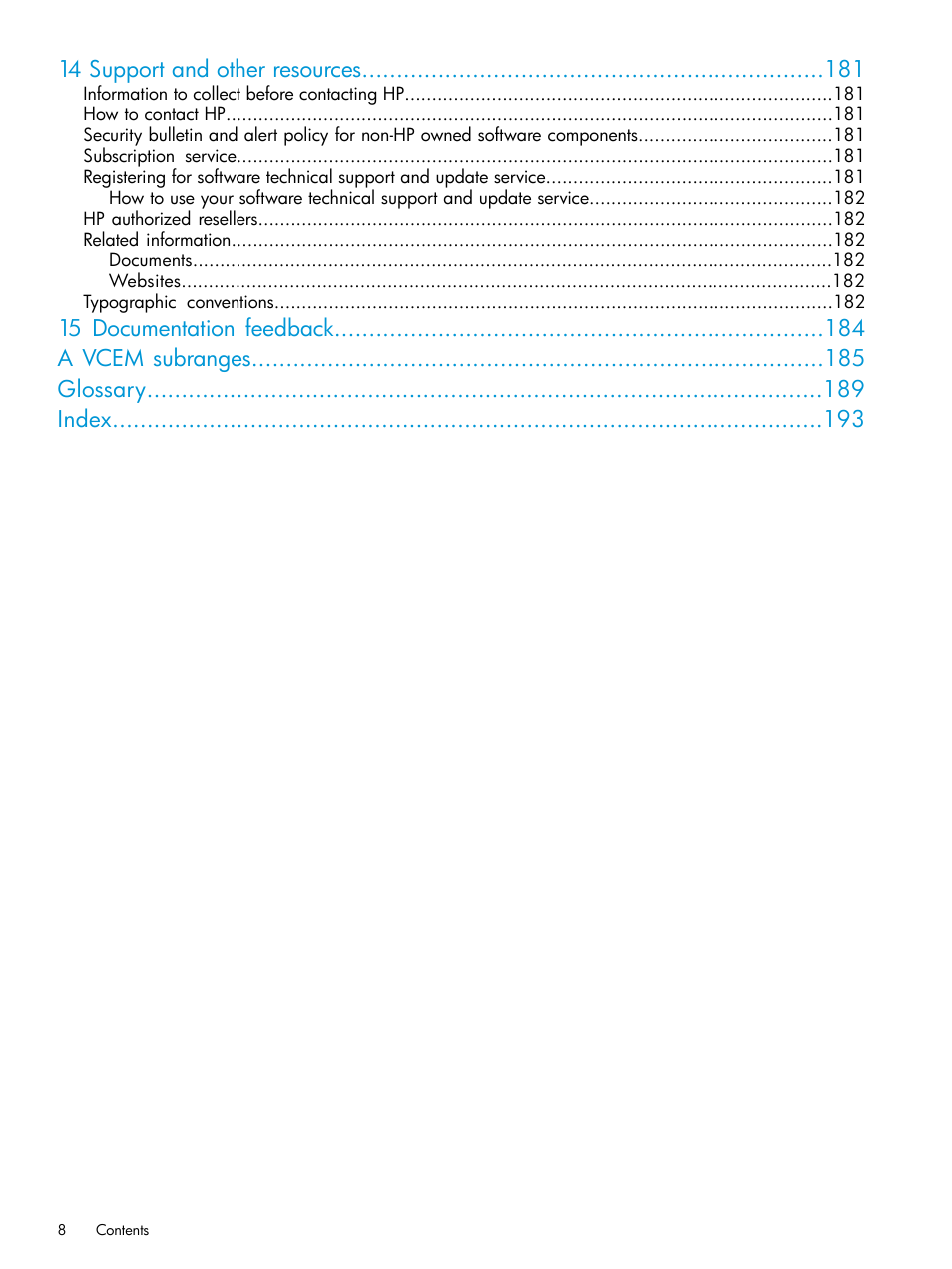 14 support and other resources | HP Virtual Connect Enterprise Manager Software User Manual | Page 8 / 195