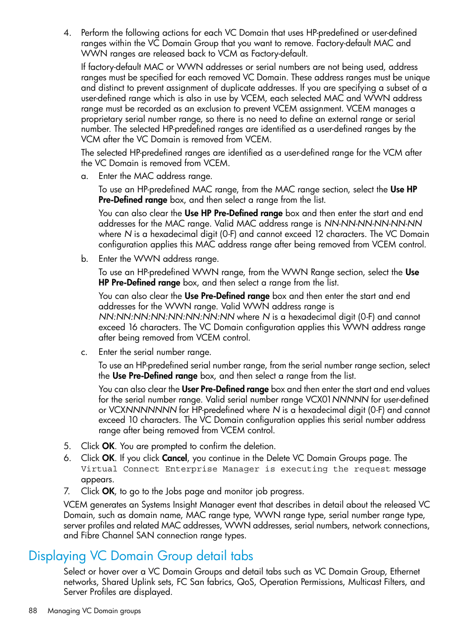 Displaying vc domain group detail tabs | HP Virtual Connect Enterprise Manager Software User Manual | Page 88 / 195