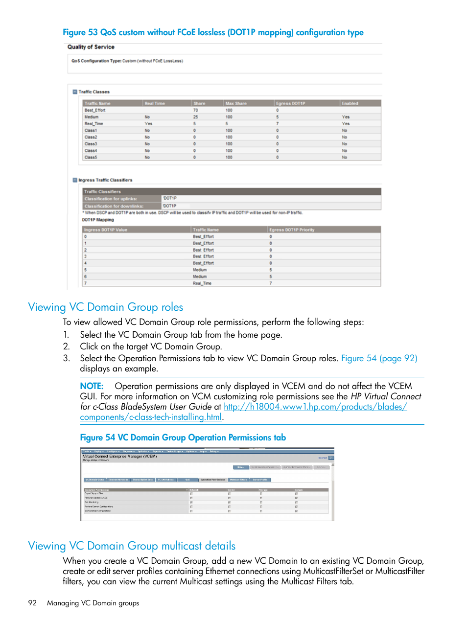 Viewing vc domain group roles, Viewing vc domain group multicast details | HP Virtual Connect Enterprise Manager Software User Manual | Page 92 / 195