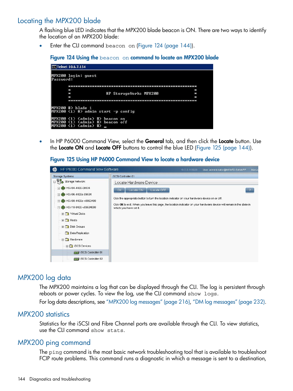 Locating the mpx200 blade, Mpx200 log data, Mpx200 statistics | Mpx200 ping command | HP MPX200 Multifunction Router User Manual | Page 144 / 258