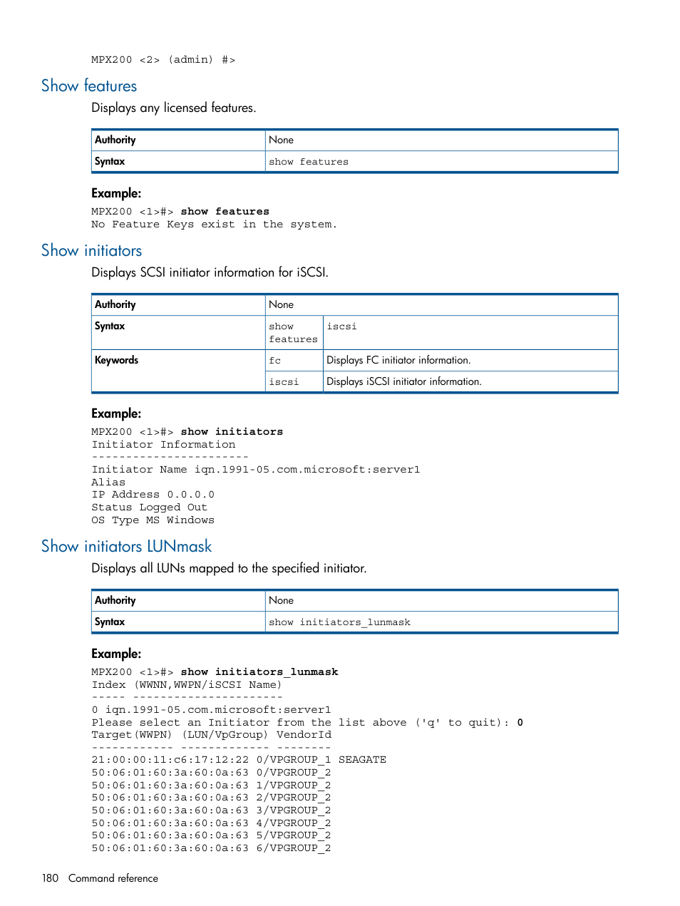 Show features, Show initiators, Show initiators lunmask | Show, Show initiators lun mask | HP MPX200 Multifunction Router User Manual | Page 180 / 258