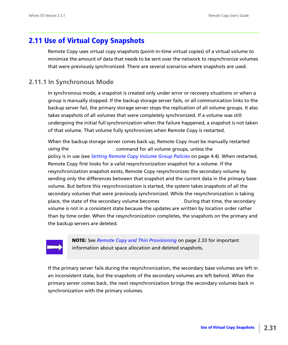 11 use of virtual copy snapshots, 1 in synchronous mode, Use of virtual copy snapshots | In synchronous mode | HP 3PAR Remote Copy Software User Manual | Page 47 / 344