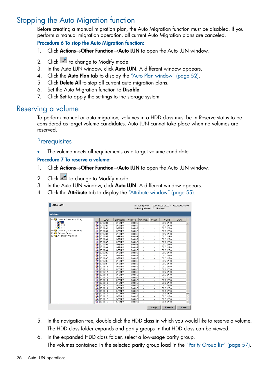 Stopping the auto migration function, Reserving a volume, Prerequisites | HP XP P9000 Auto LUN Software User Manual | Page 26 / 66