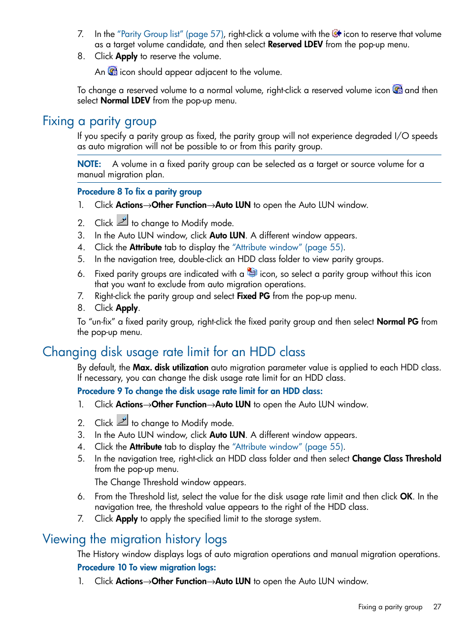 Fixing a parity group, Changing disk usage rate limit for an hdd class, Viewing the migration history logs | Changing | HP XP P9000 Auto LUN Software User Manual | Page 27 / 66