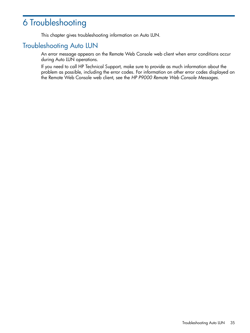 6 troubleshooting, Troubleshooting auto lun | HP XP P9000 Auto LUN Software User Manual | Page 35 / 66