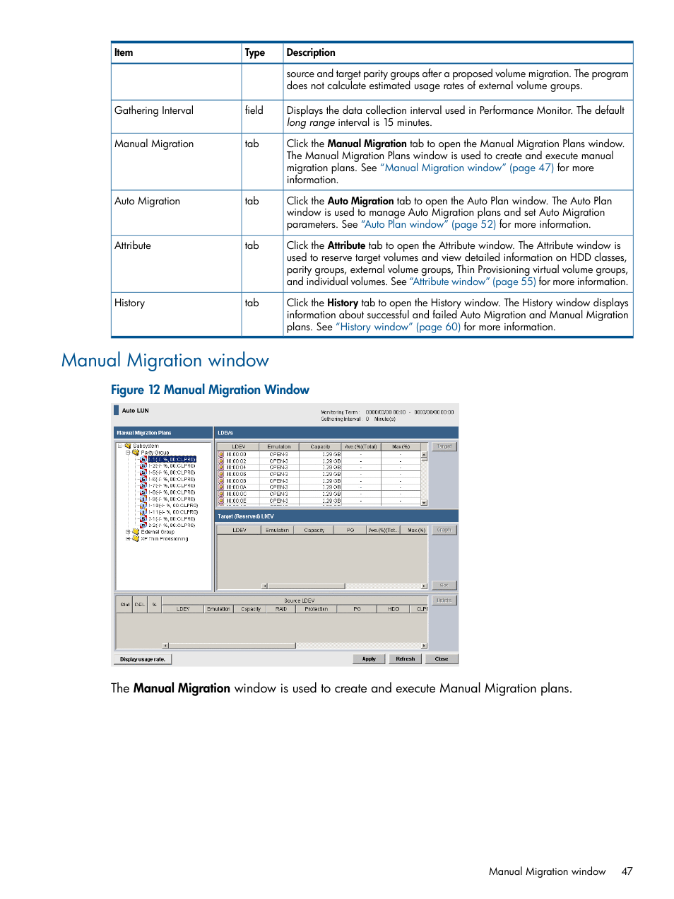 Manual migration window | HP XP P9000 Auto LUN Software User Manual | Page 47 / 66