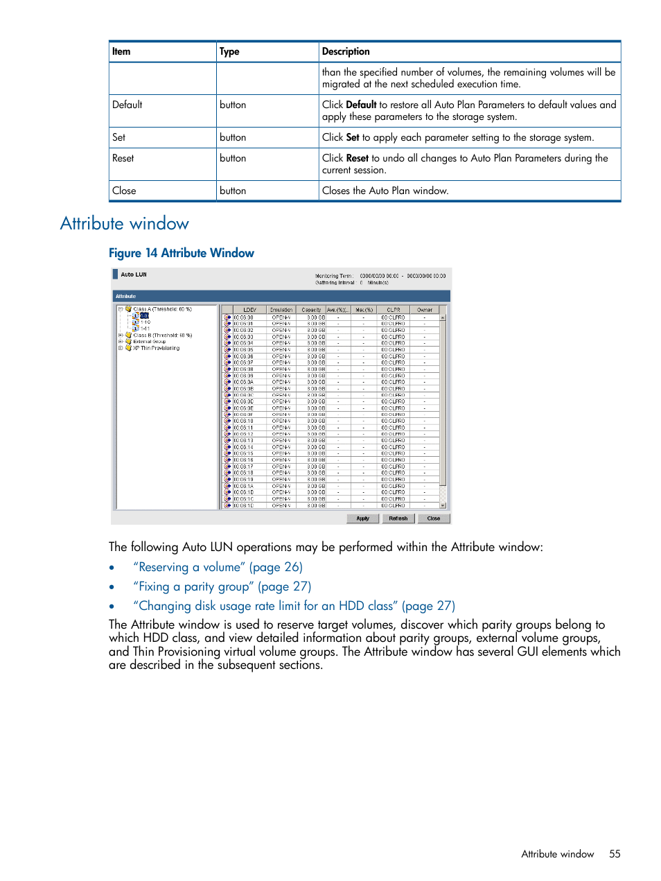 Attribute window | HP XP P9000 Auto LUN Software User Manual | Page 55 / 66