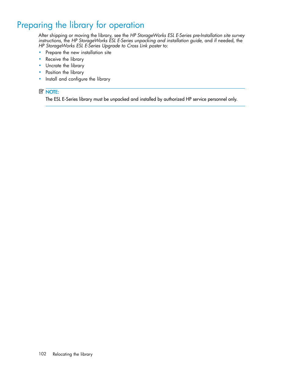 Preparing the library for operation | HP ESL E-series Tape Libraries User Manual | Page 102 / 141