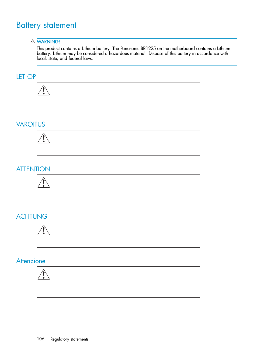 Battery statement, Let op, Varoitus | Attention, Achtung, Attenzione | HP ESL E-series Tape Libraries User Manual | Page 106 / 141