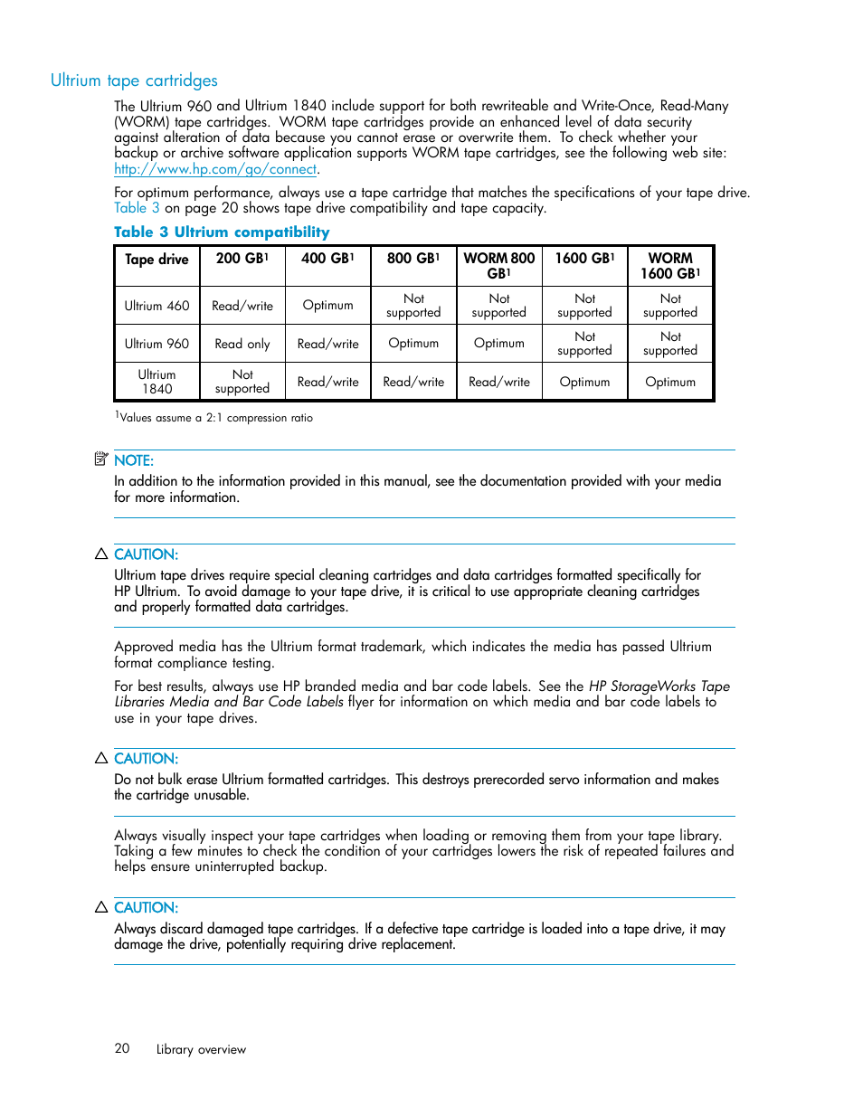 Ultrium tape cartridges, 3 ultrium compatibility | HP ESL E-series Tape Libraries User Manual | Page 20 / 141