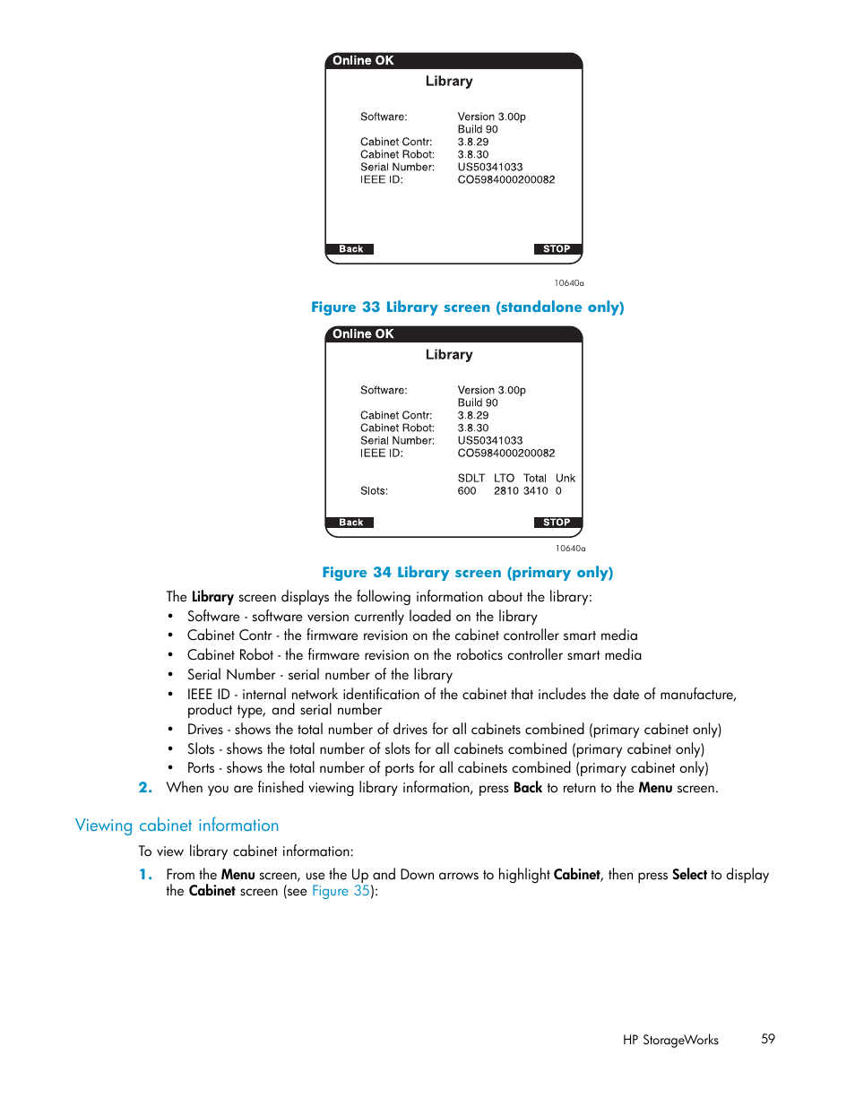 Viewing cabinet information, 33 library screen (standalone only), 34 library screen (primary only) | Figure 33 | HP ESL E-series Tape Libraries User Manual | Page 59 / 141