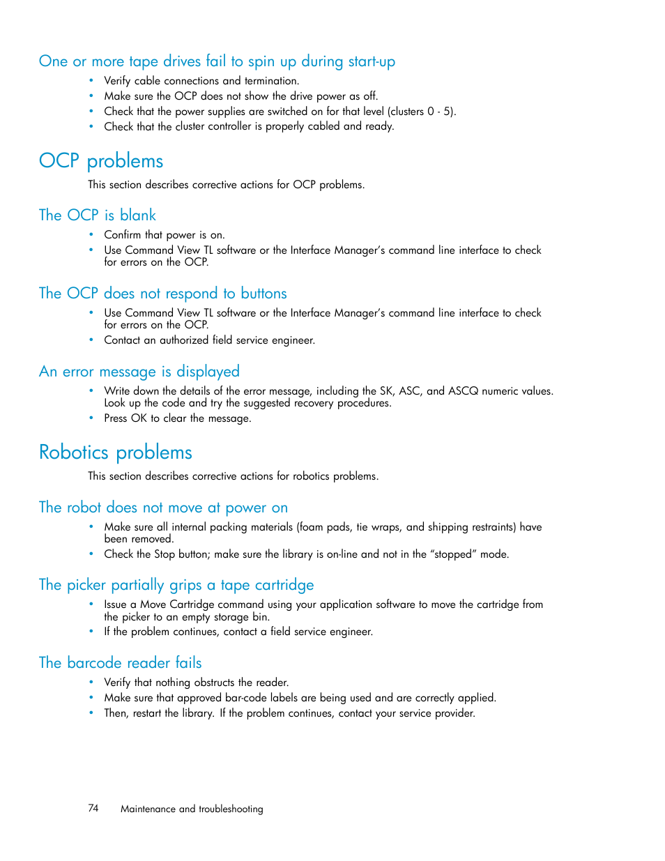 Ocp problems, The ocp is blank, The ocp does not respond to buttons | An error message is displayed, Robotics problems, The robot does not move at power on, The picker partially grips a tape cartridge, The barcode reader fails | HP ESL E-series Tape Libraries User Manual | Page 74 / 141