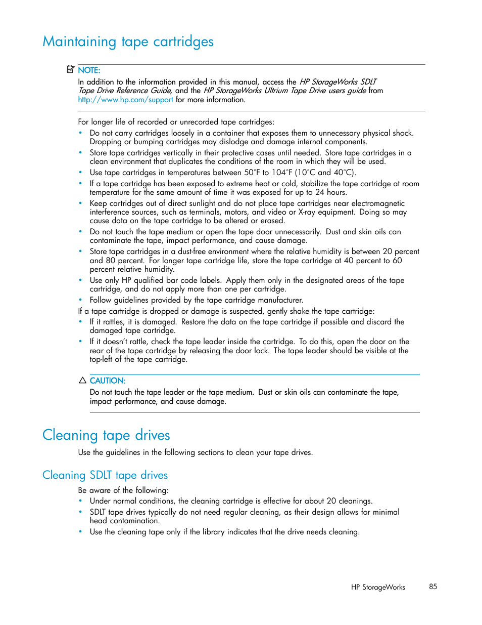 Maintaining tape cartridges, Cleaning tape drives, Cleaning sdlt tape drives | HP ESL E-series Tape Libraries User Manual | Page 85 / 141