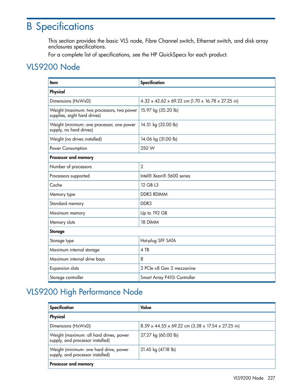 B specifications, Vls9200 node, Vls9200 high performance node | Vls9200 node vls9200 high performance node | HP 9000 Virtual Library System User Manual | Page 227 / 258