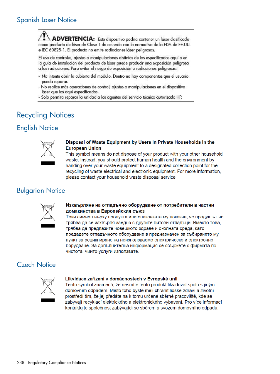 Spanish laser notice, Recycling notices, English notice | Bulgarian notice, Czech notice, English notice bulgarian notice czech notice | HP 9000 Virtual Library System User Manual | Page 238 / 258