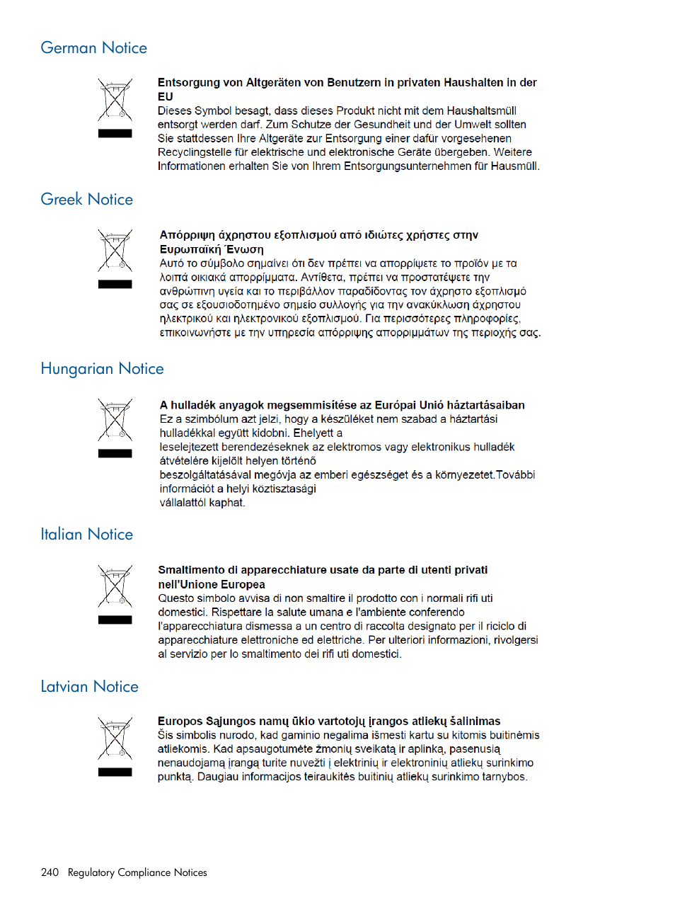 German notice, Greek notice, Hungarian notice | Italian notice, Latvian notice | HP 9000 Virtual Library System User Manual | Page 240 / 258