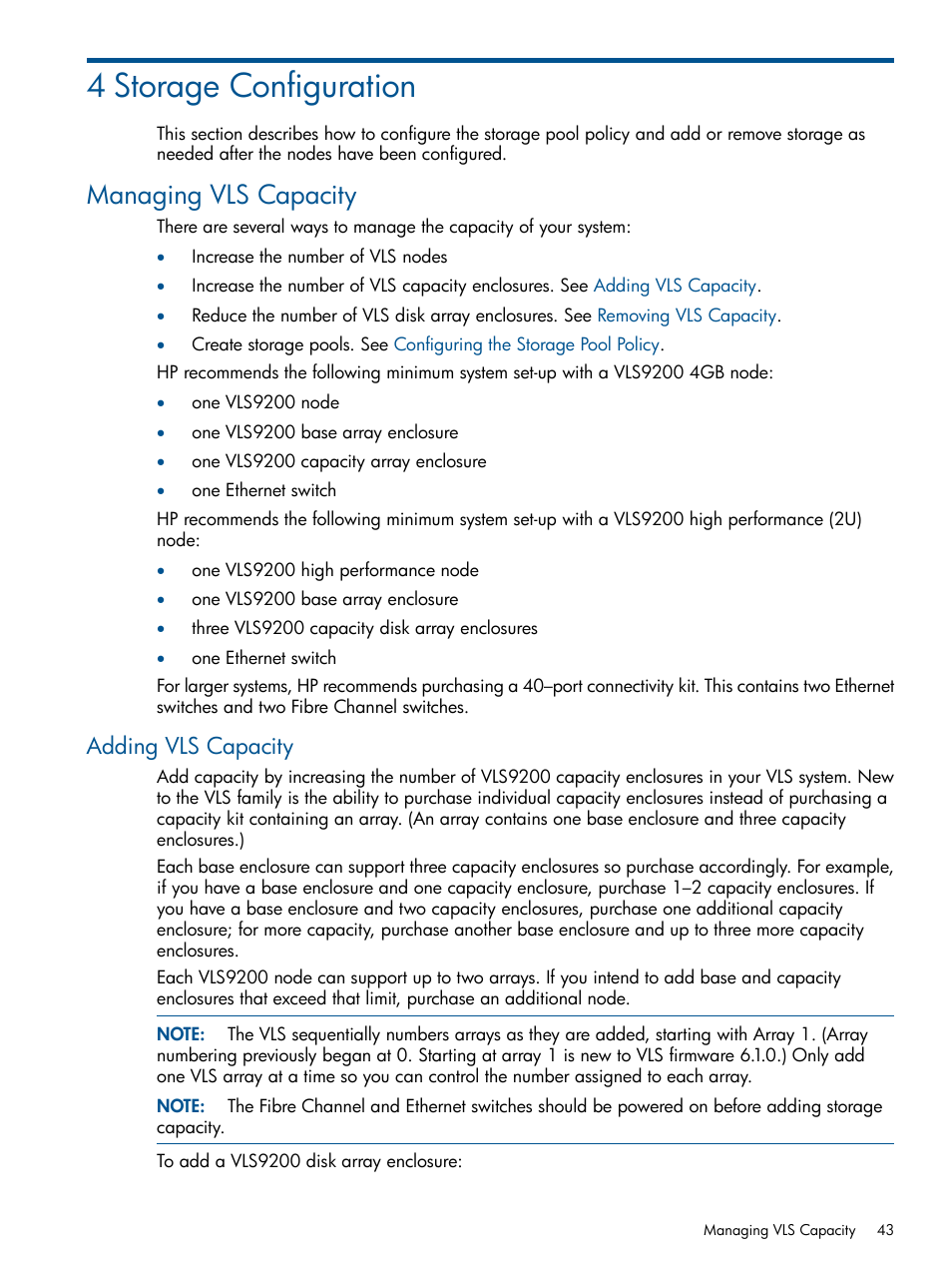 4 storage configuration, Managing vls capacity, Adding vls capacity | HP 9000 Virtual Library System User Manual | Page 43 / 258