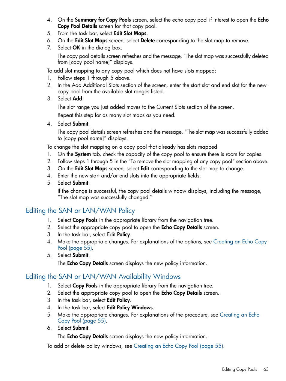 Editing the san or lan/wan policy, Editing the san or lan/wan availability windows | HP 9000 Virtual Library System User Manual | Page 63 / 258