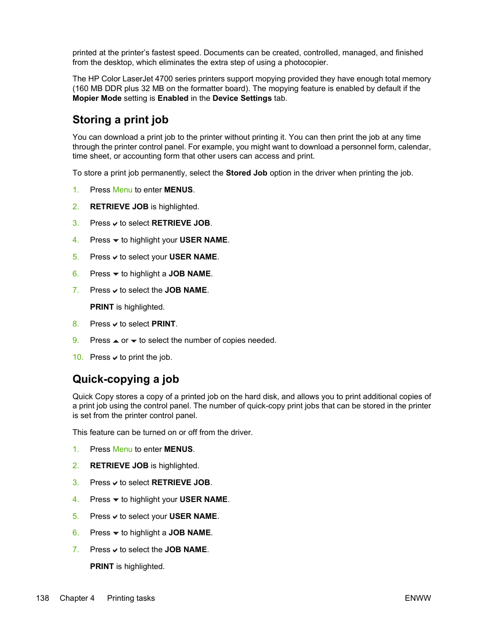 Storing a print job, Quick-copying a job, Storing a print job quick-copying a job | HP Color LaserJet 4700 Printer series User Manual | Page 154 / 330