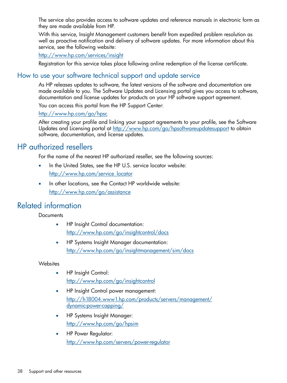 Hp authorized resellers, Related information, Hp authorized resellers related information | HP Insight Control User Manual | Page 38 / 45