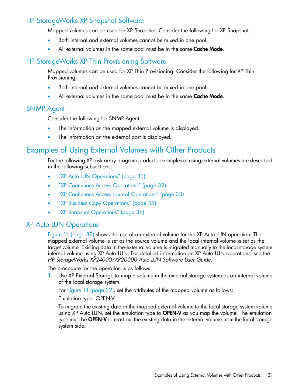 Hp storageworks xp snapshot software, Hp storageworks xp thin provisioning software, Snmp agent | Xp auto lun operations | HP XP External Storage Software User Manual | Page 31 / 170