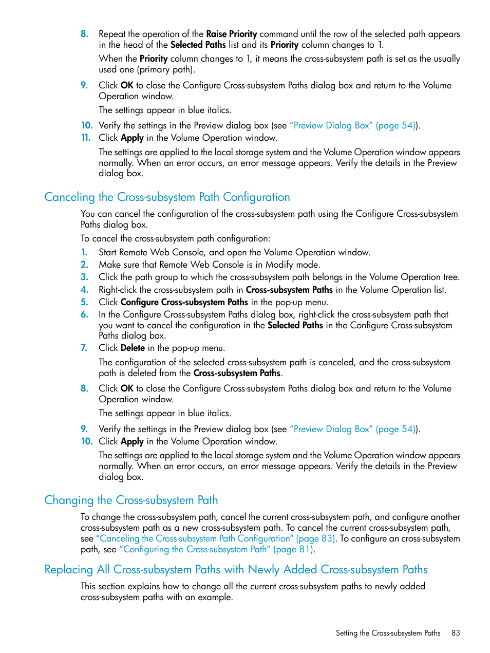 Canceling the cross-subsystem path configuration, Changing the cross-subsystem path, Canceling | HP XP External Storage Software User Manual | Page 83 / 170