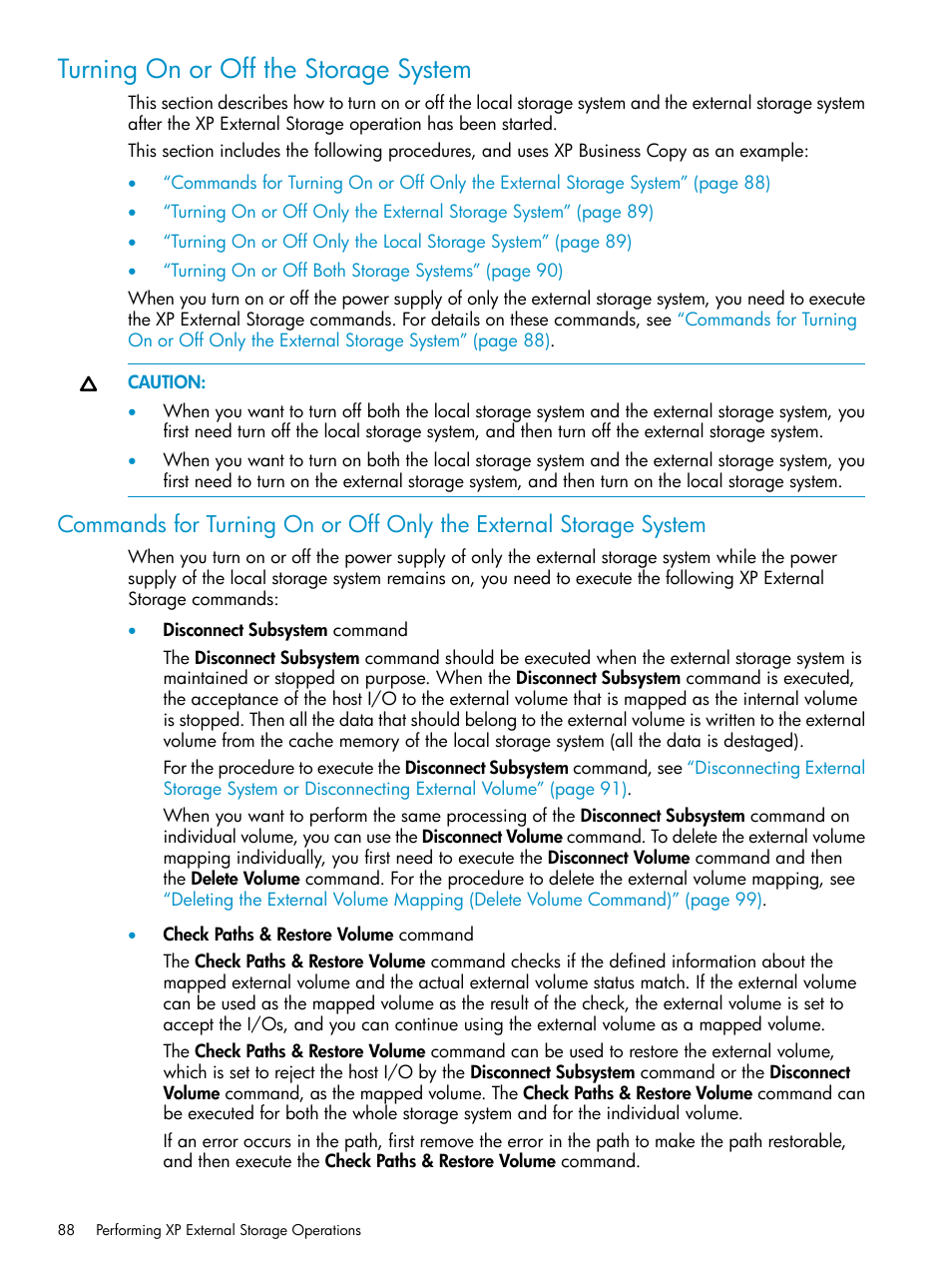 Turning on or off the storage system | HP XP External Storage Software User Manual | Page 88 / 170