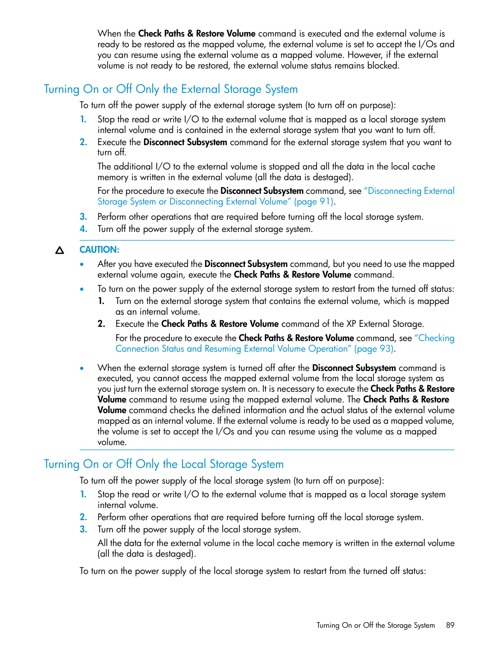 Turning on or off only the external storage system, Turning on or off only the local storage system | HP XP External Storage Software User Manual | Page 89 / 170