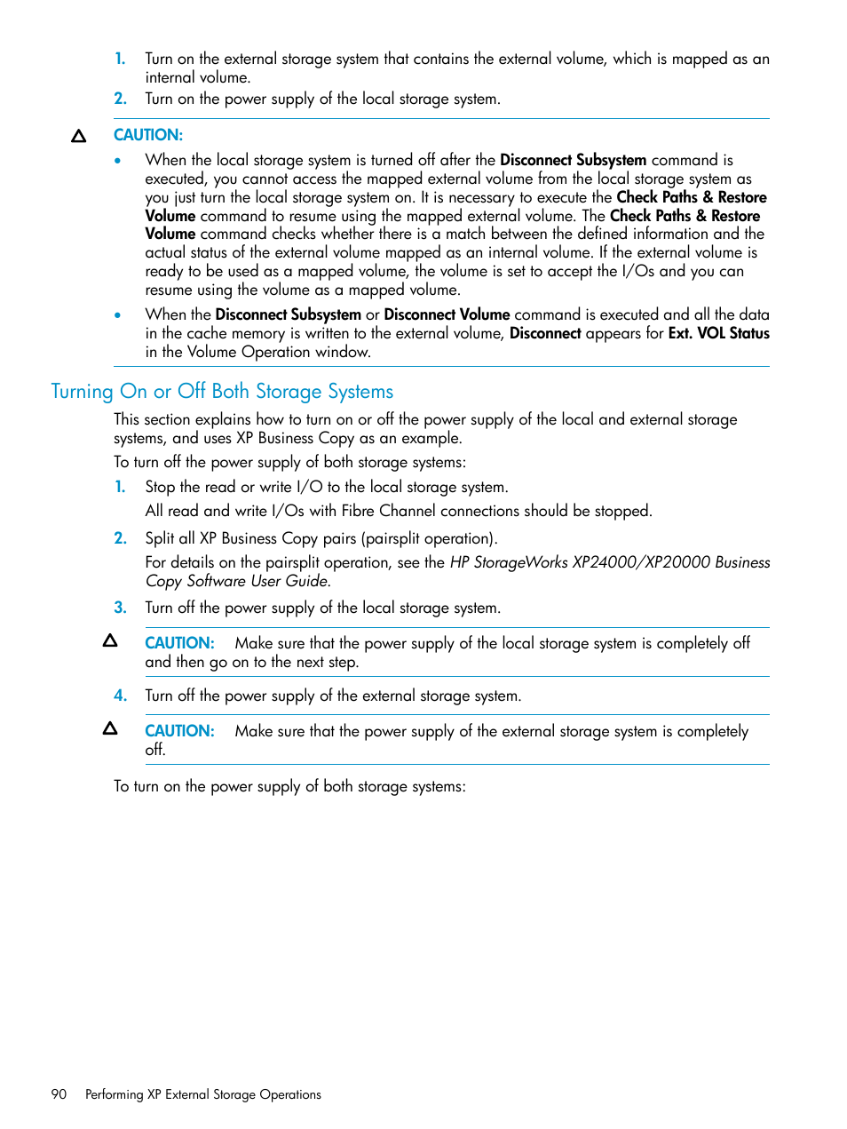 Turning on or off both storage systems | HP XP External Storage Software User Manual | Page 90 / 170