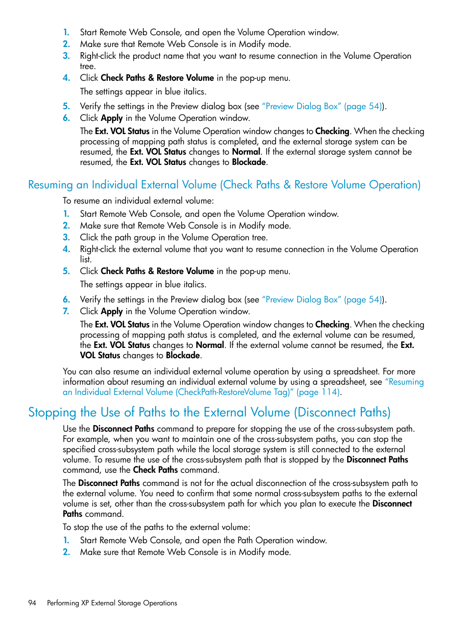 Stopping | HP XP External Storage Software User Manual | Page 94 / 170