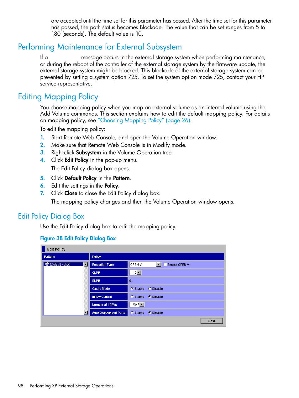 Performing maintenance for external subsystem, Editing mapping policy, Edit policy dialog box | HP XP External Storage Software User Manual | Page 98 / 170