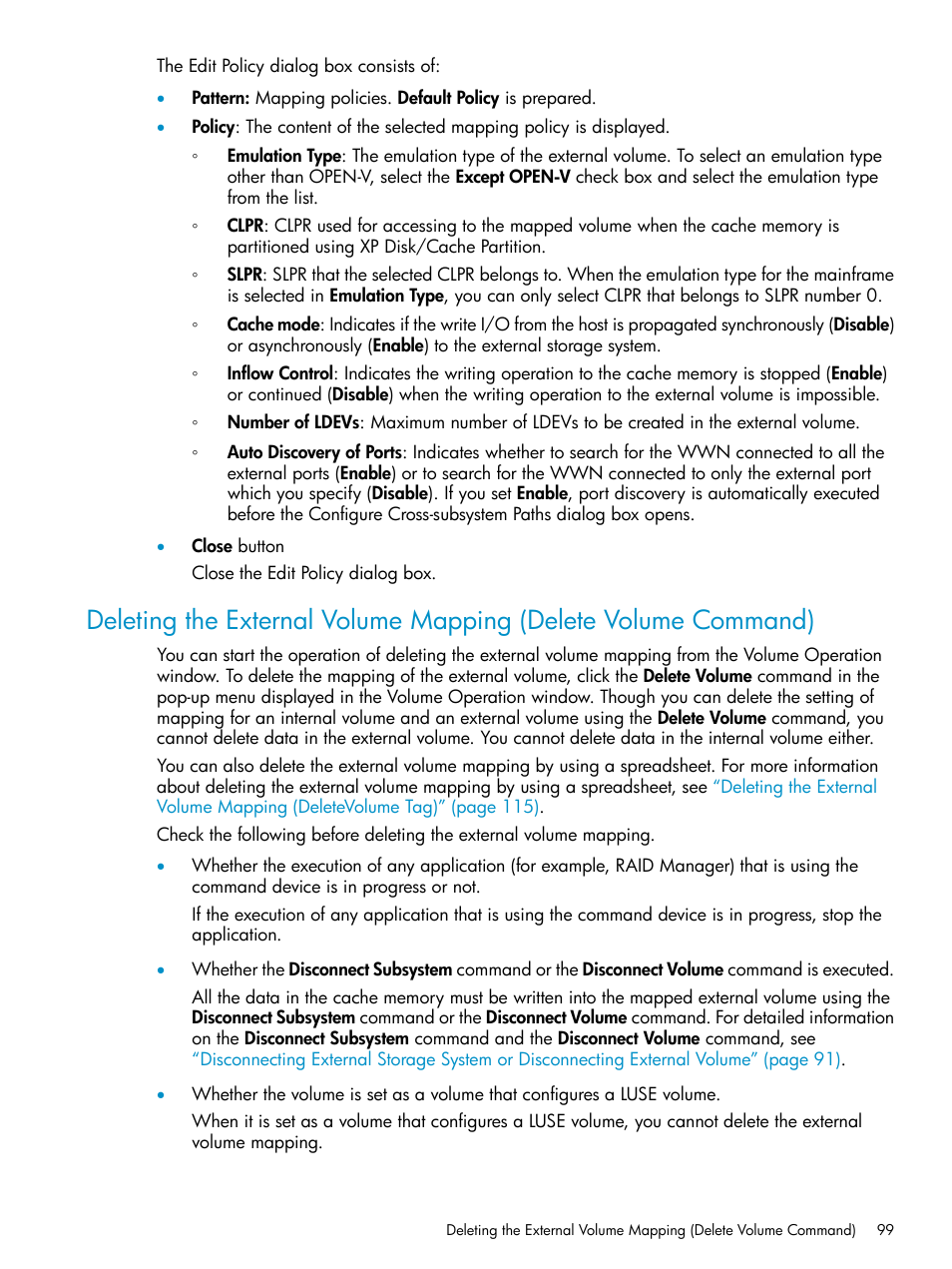 Deleting the external volume, Deleting the external | HP XP External Storage Software User Manual | Page 99 / 170