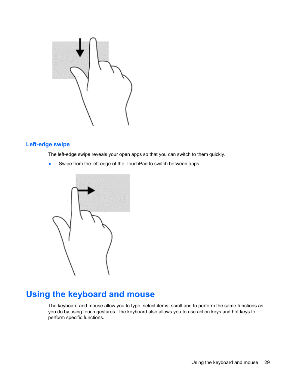 Left-edge swipe, Using the keyboard and mouse | HP Pavilion dm1z-4300 CTO Notebook PC User Manual | Page 39 / 86