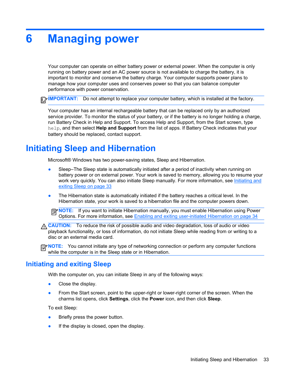 Managing power, Initiating sleep and hibernation, Initiating and exiting sleep | 6 managing power, 6managing power | HP Pavilion dm1z-4300 CTO Notebook PC User Manual | Page 43 / 86