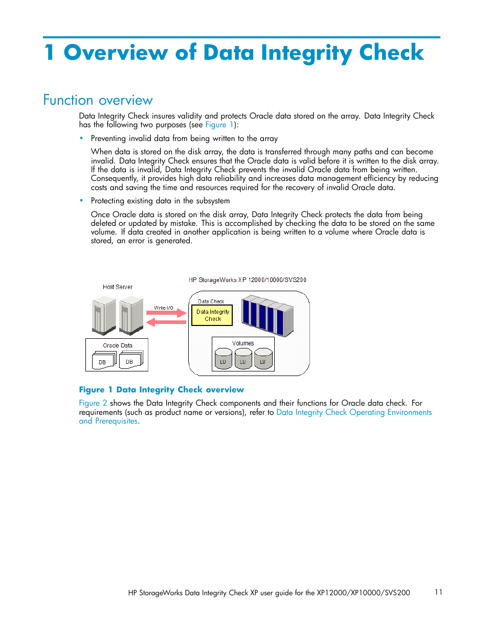 1 overview of data integrity check, Function overview, Data integrity check overview | HP StorageWorks XP Remote Web Console Software User Manual | Page 11 / 17