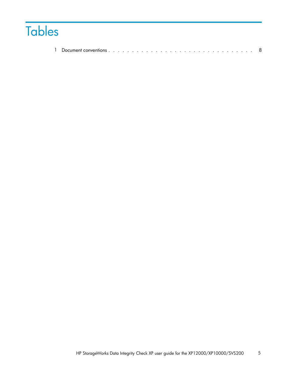 Tables | HP StorageWorks XP Remote Web Console Software User Manual | Page 5 / 17