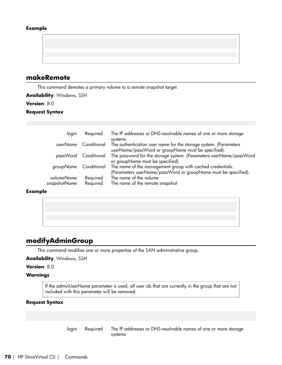 Makeremote, Modifyadmingroup | HP LeftHand P4000 SAN Solutions User Manual | Page 70 / 102