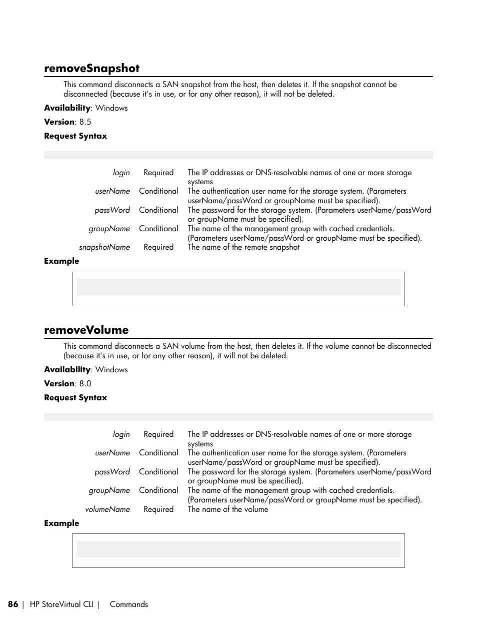 Removesnapshot, Removevolume | HP LeftHand P4000 SAN Solutions User Manual | Page 86 / 102