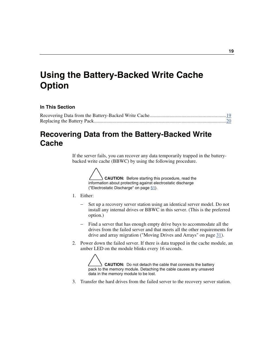 Using the battery-backed write cache option | HP Smart Array 6i Controller and 128MB BBWC User Manual | Page 19 / 56