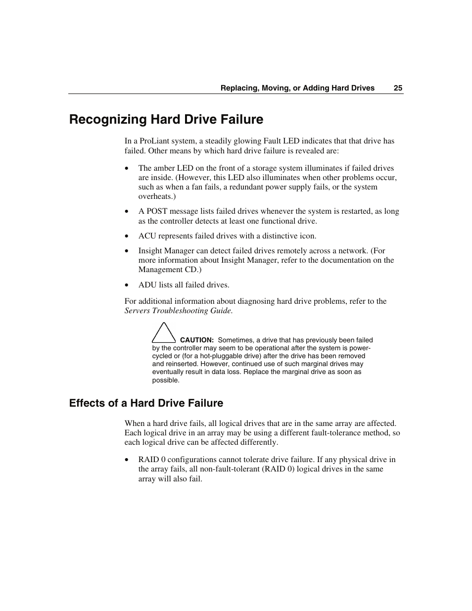 Recognizing hard drive failure, Effects of a hard drive failure | HP Smart Array 6i Controller and 128MB BBWC User Manual | Page 25 / 56