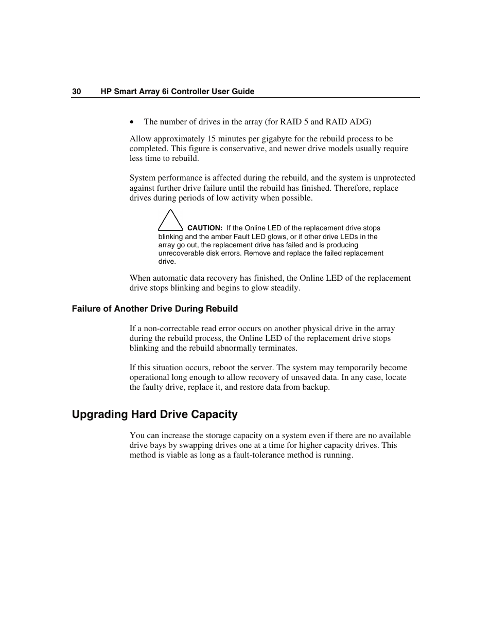 Failure of another drive during rebuild, Upgrading hard drive capacity | HP Smart Array 6i Controller and 128MB BBWC User Manual | Page 30 / 56