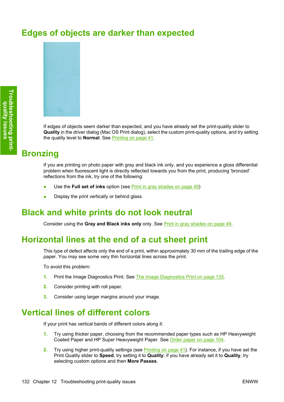 Edges of objects are darker than expected, Bronzing, Black and white prints do not look neutral | Horizontal lines at the end of a cut sheet print, Vertical lines of different colors | HP Designjet Z2100 Photo Printer series User Manual | Page 142 / 182