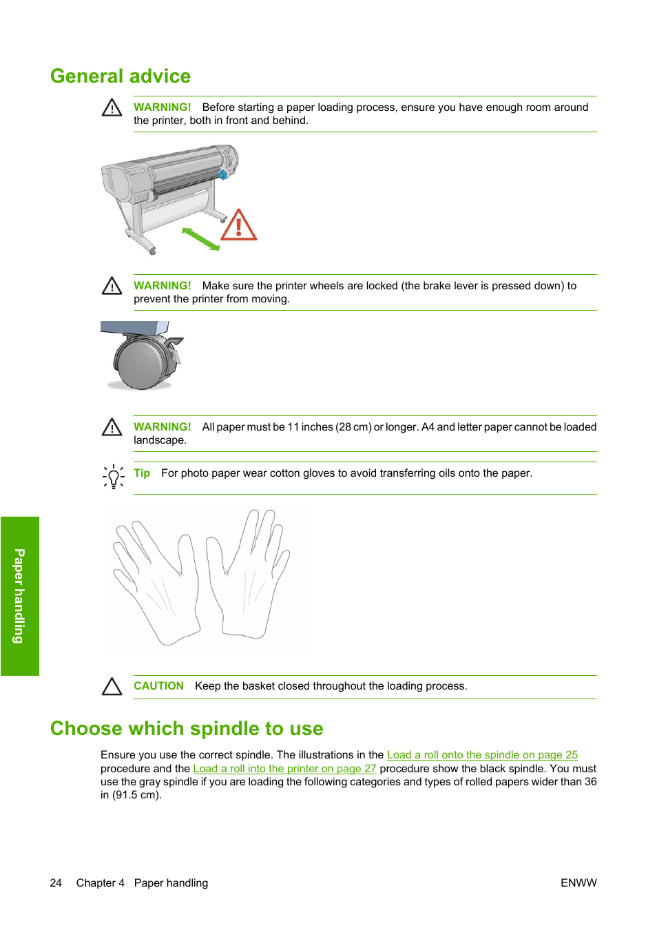 General advice, Choose which spindle to use, General advice choose which spindle to use | HP Designjet Z2100 Photo Printer series User Manual | Page 34 / 182