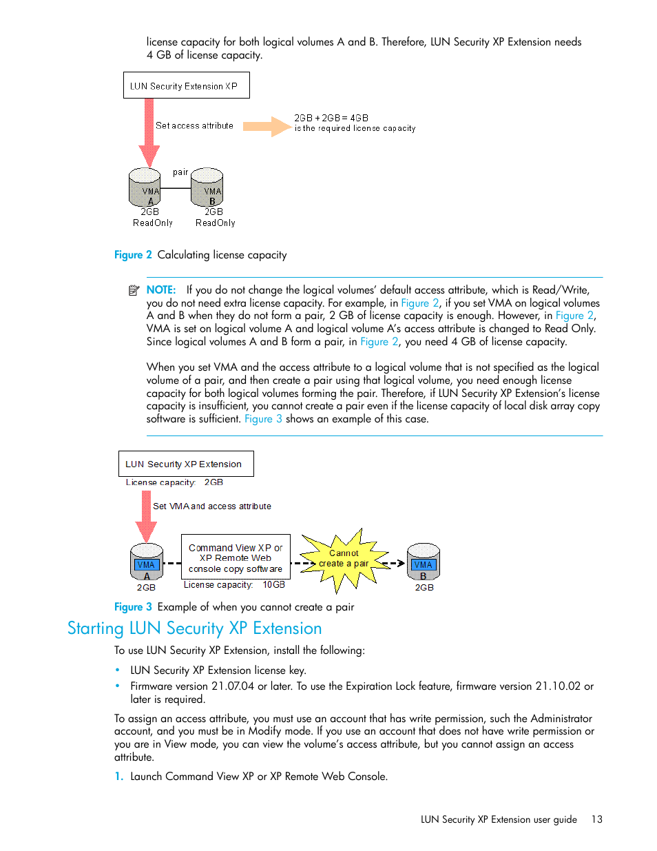 Figure 2 calculating license capacity, Figure 3 example of when you cannot create a pair, Starting lun security xp extension | 2 calculating license capacity, 3 example of when you cannot create a pair, Figure 2 | HP StorageWorks XP Remote Web Console Software User Manual | Page 13 / 28