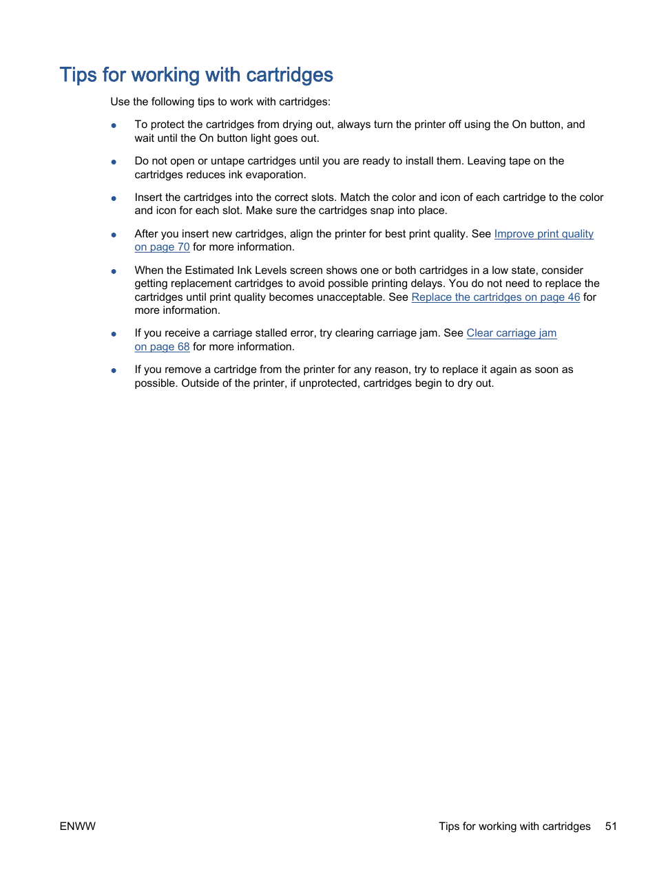 Tips for working with cartridges, S, see | HP ENVY 5530 e-All-in-One Printer User Manual | Page 55 / 108