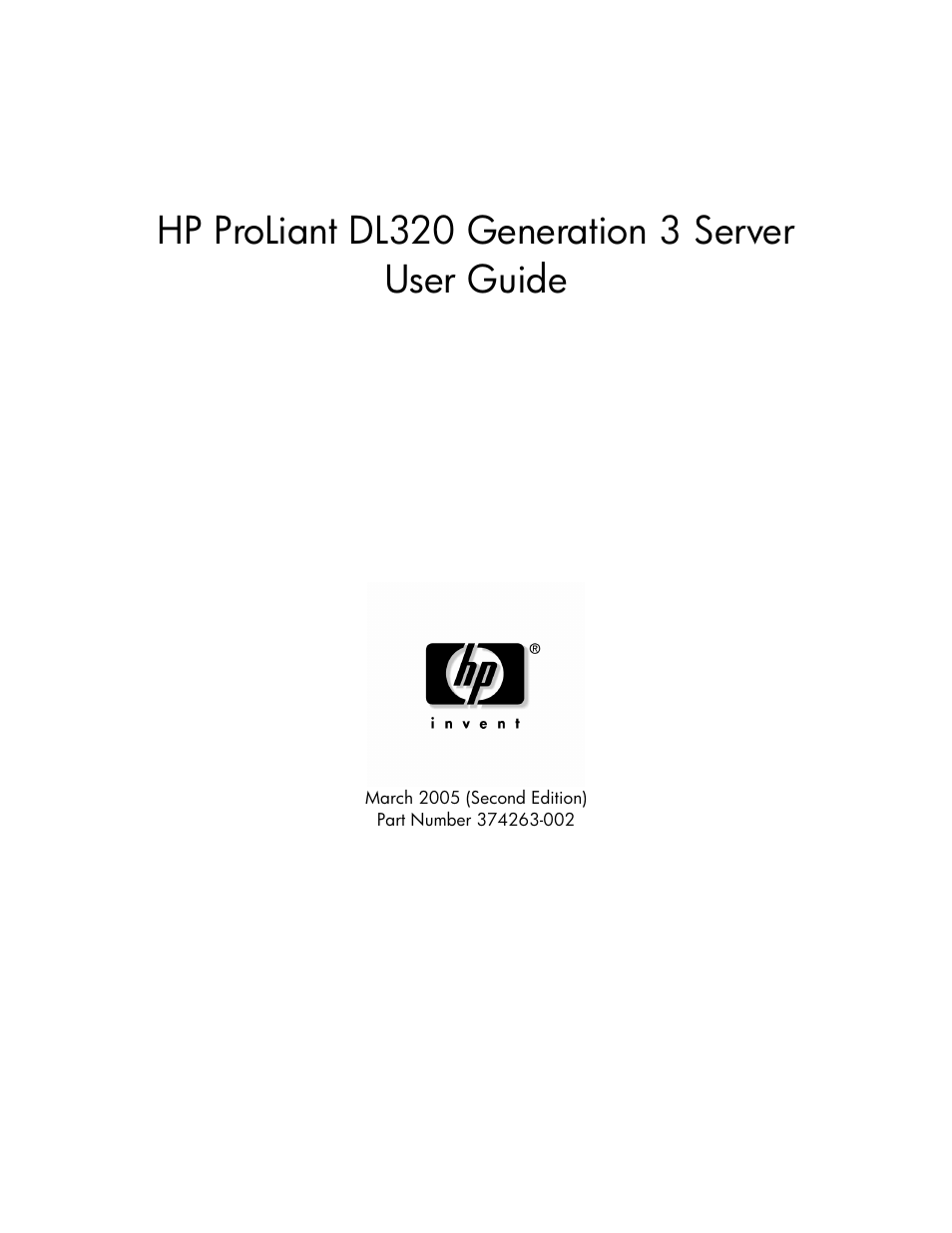 HP ProLiant DL320 G3 Server User Manual | 119 pages