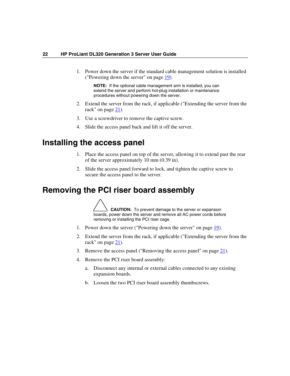 Installing the access panel, Removing the pci riser board assembly | HP ProLiant DL320 G3 Server User Manual | Page 22 / 119
