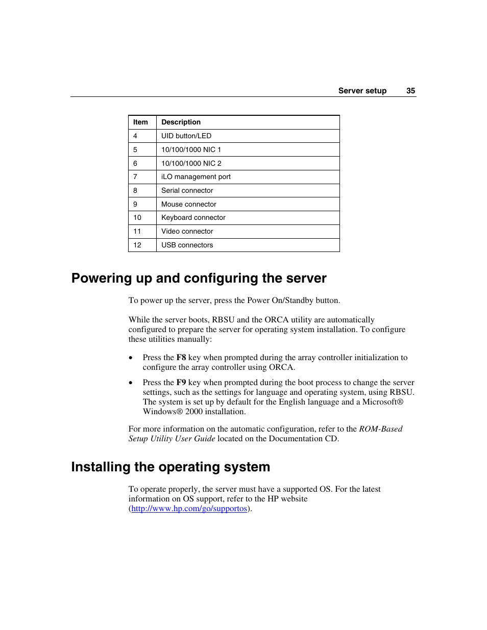 Powering up and configuring the server, Installing the operating system | HP ProLiant DL320 G3 Server User Manual | Page 35 / 119