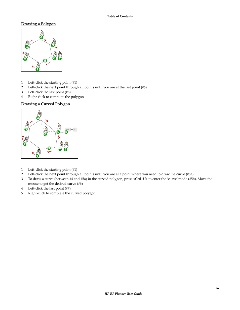 Drawing a polygon, Drawing a curved polygon | HP Radio Frequency Planner Software Series User Manual | Page 33 / 120